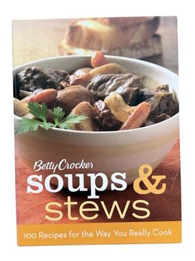 Betty Crocker Soups & Stews Cookbook